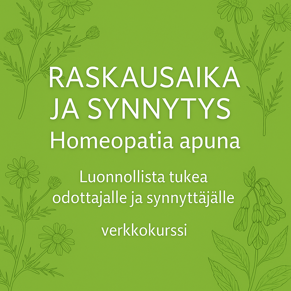 Raskausaika ja synnytys, homeopatia apuna - kaupan päälle homeopatian pääperiaatteet! by TAIMI koulutus Oy